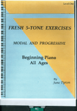 FRESH 5-TONE EXERCISES