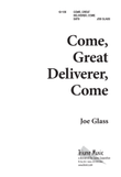 Come, Great Deliverer, Come
