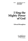 I Sing the Mighty Power of God