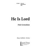 He Is Lord