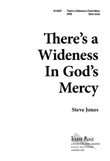 There's a Wideness in God's Mercy