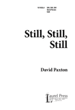 Still, Still, Still