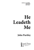 He Leadeth Me