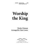 Worship the King