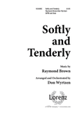 Softly and Tenderly