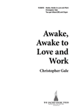 Awake, Awake to Love and Work