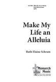 Make My Life an Alleluia