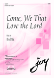 Come, We that Love the Lord