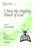 I Sing the Mighty Power of God