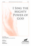 I Sing the Mighty Power of God
