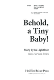 Behold, a Tiny Baby!