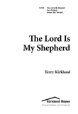 The Lord Is My Shepherd