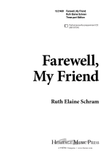 Farewell, My Friend