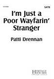 I'm Just a Poor Wayfarin' Stranger