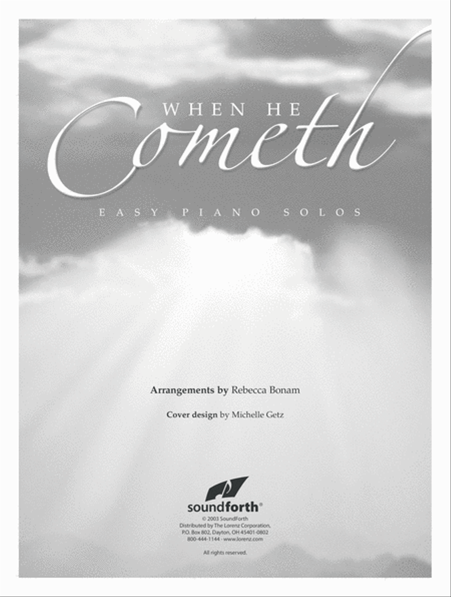 When He Cometh (Digital Download) Easy Piano scores gallery preview page 1