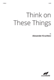 Think on These Things (Digital Download)