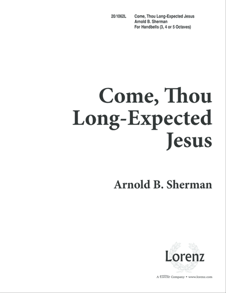 Come, Thou Long-Expected Jesus (Digital Download) 5-Octaves scores gallery preview page 1