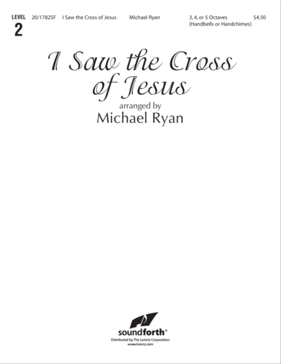 I Saw the Cross of Jesus (Digital Download) 5-Octaves scores gallery preview page 1