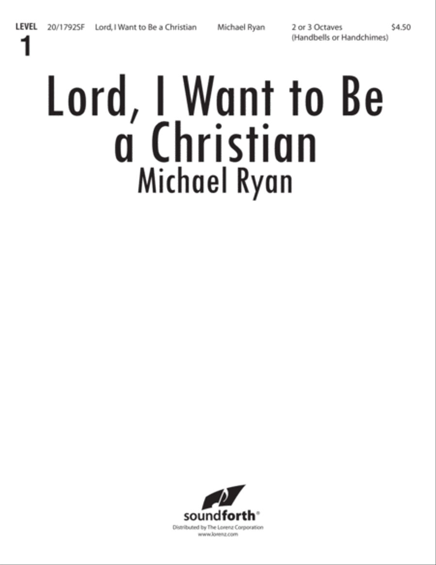 Lord, I Want to Be a Christian (Digital Download) 3-Octaves scores gallery preview page 1