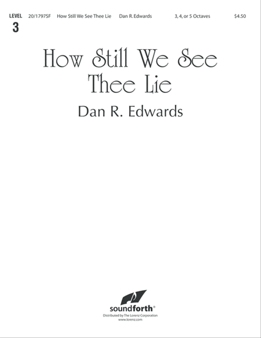 How Still We See Thee Lie (Digital Download) 5-Octaves scores gallery preview page 1