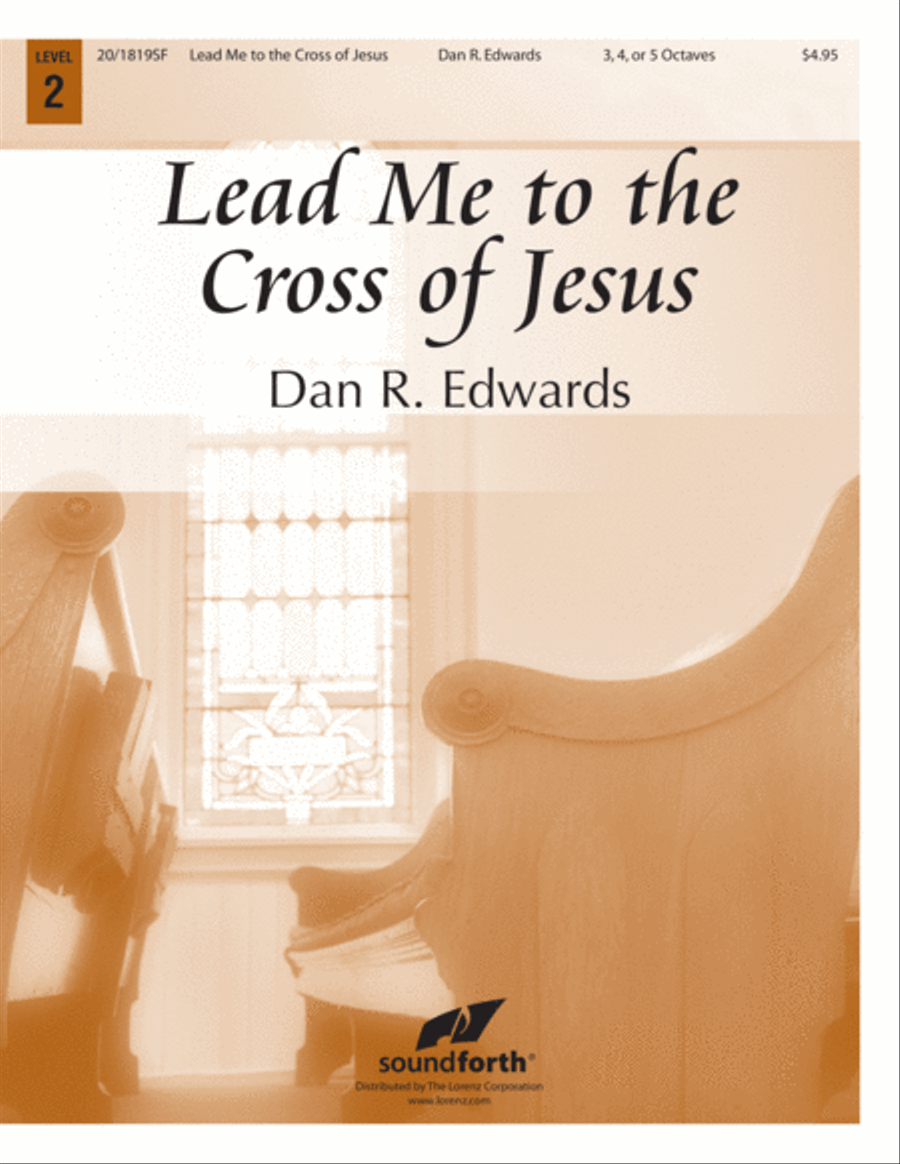 Lead Me to the Cross of Jesus (Digital Download) 5-Octaves scores gallery preview page 1