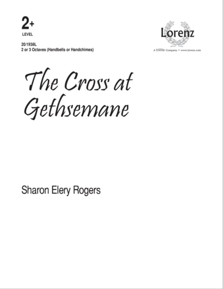 The Cross at Gethsemane (Digital Download) 3-Octaves scores gallery preview page 1