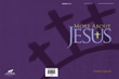 More About Jesus (Digital Download)