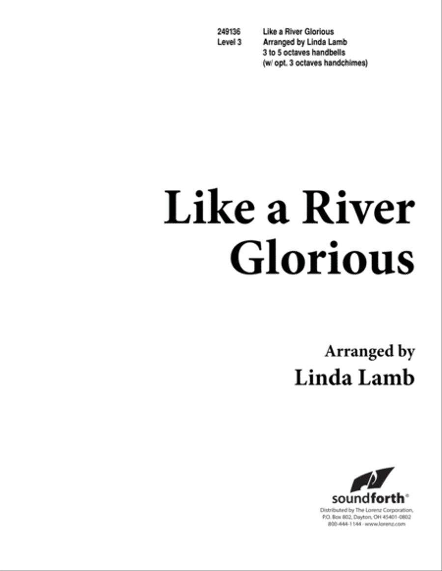 Like a River Glorious Like a River Glorious 5-Octaves scores gallery preview page 1