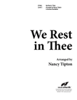 We Rest in Thee