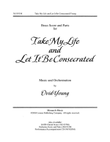 Take My Life and Let It Be Consecrated - Brass and Timpani