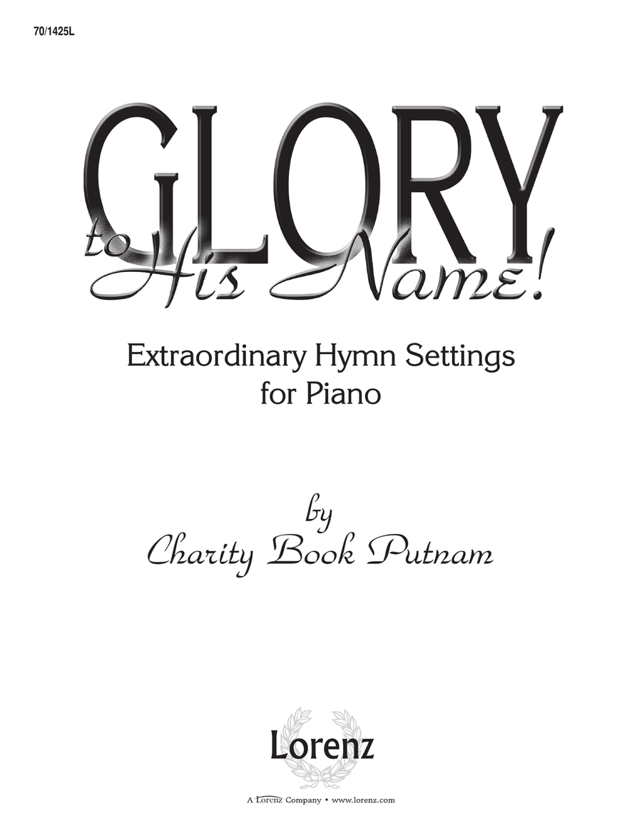 Glory to His Name! (Digital Download) Piano Solo scores gallery preview page 1