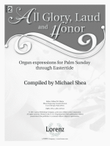 All Glory, Laud and Honor (Digital Download)