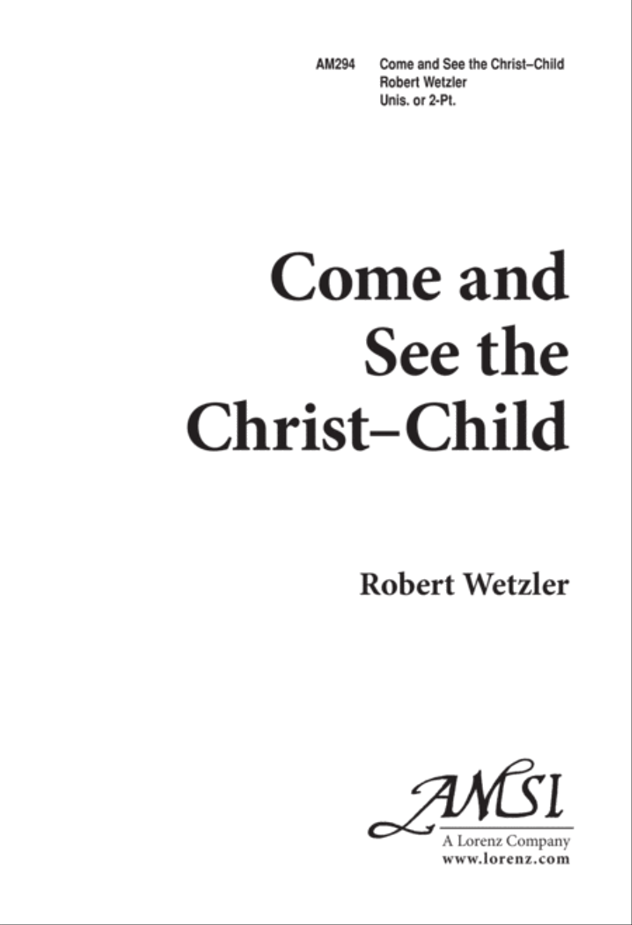 Come and See the Christ Child (Digital Download) Unison Choir scores gallery preview page 1