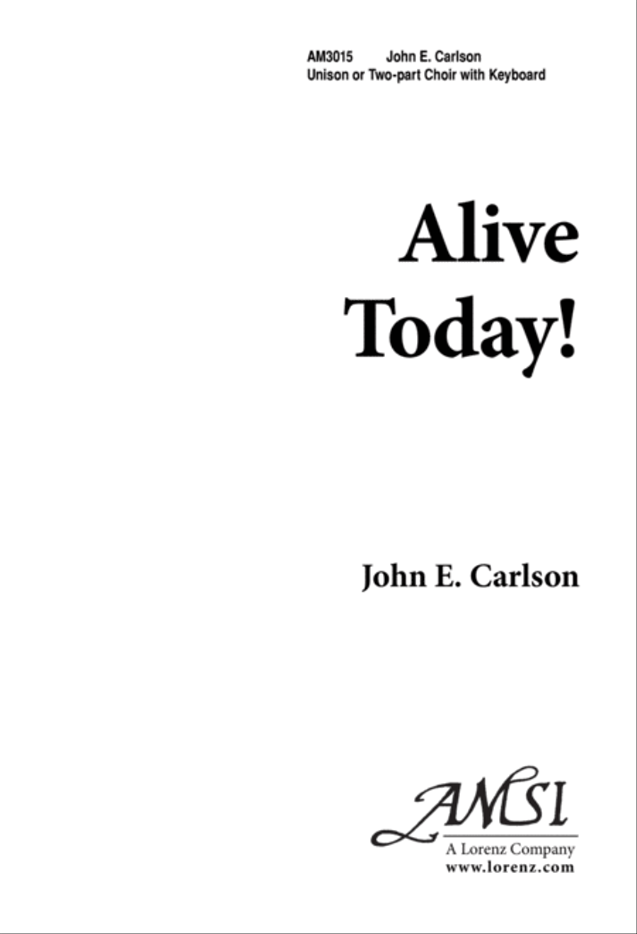 Alive Today! (Digital Download) Unison Choir scores gallery preview page 1
