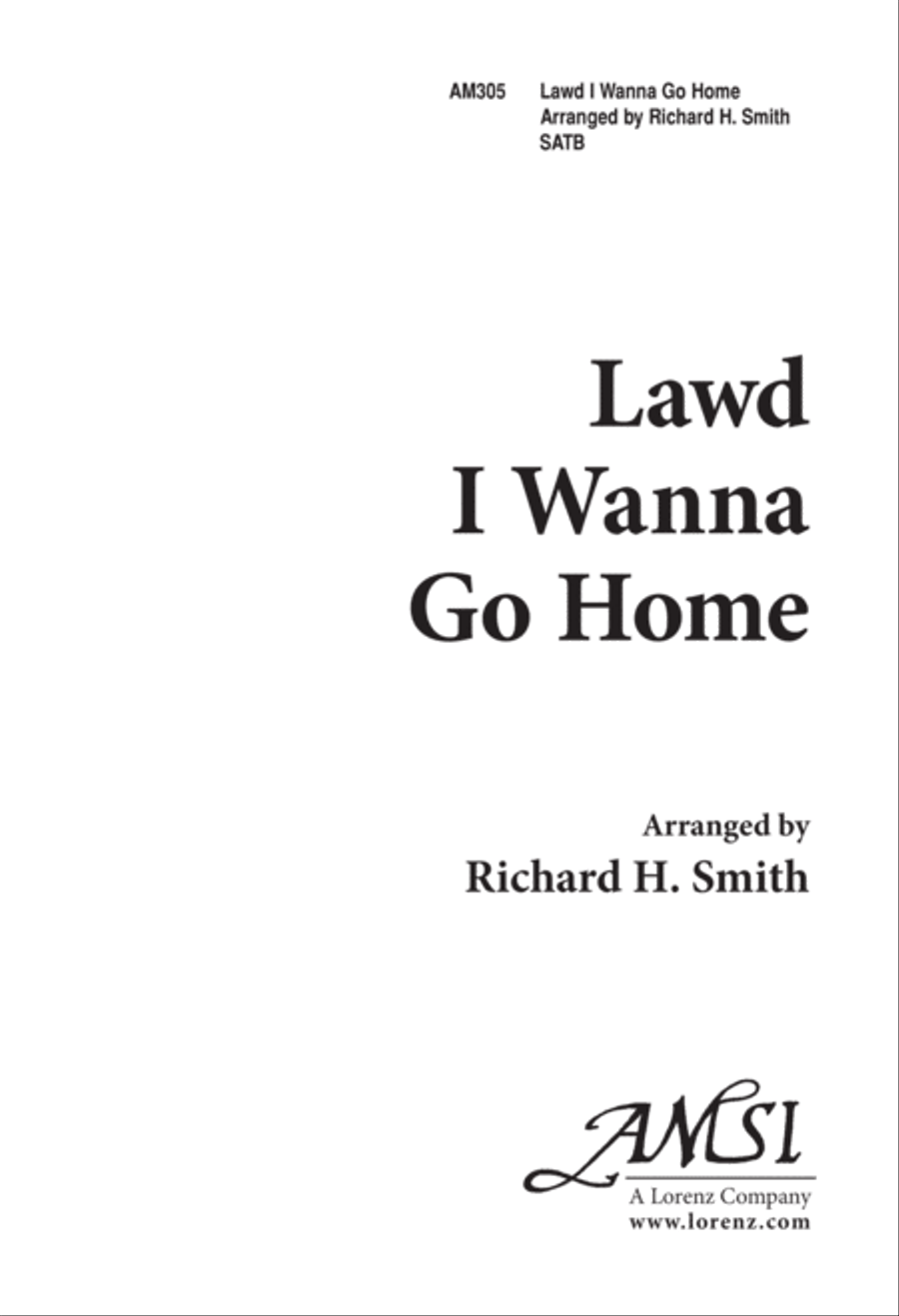 Lawd, I Wanna Go Home (Digital Download) 4-Part scores gallery preview page 1