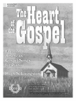 The Heart of the Gospel