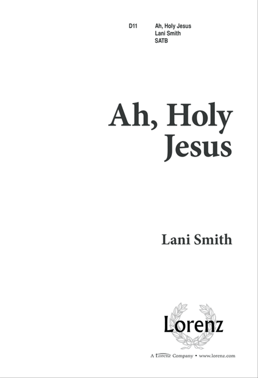 Ah, Holy Jesus (Digital Download) 4-Part scores gallery preview page 1