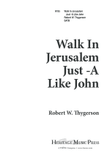 Walk in Jerusalem Just-a Like John (Digital Download)