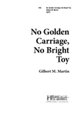 No Golden Carriage, No Bright Toy (Digital Download)