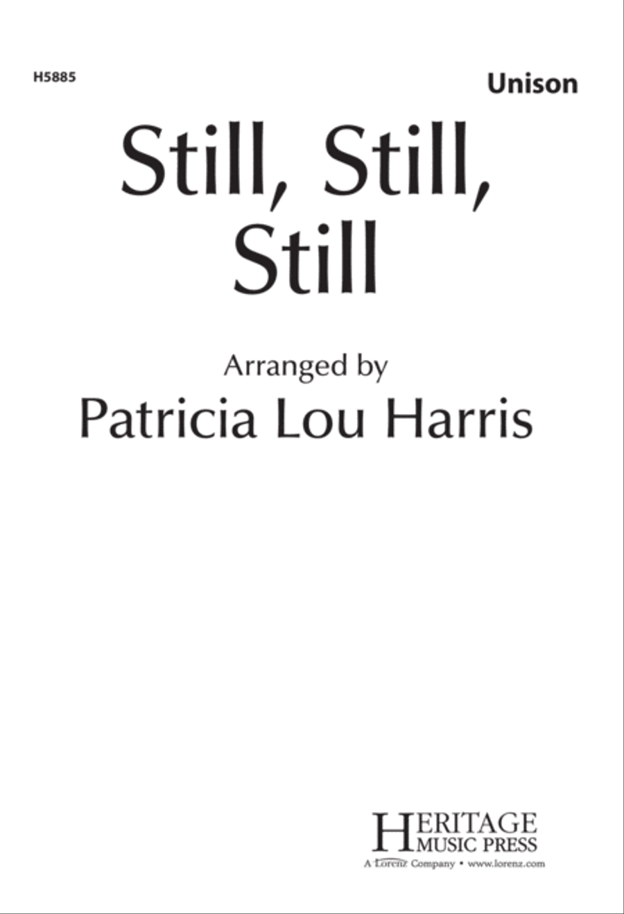 Still, Still, Still (Digital Download) Unison Choir scores gallery preview page 1