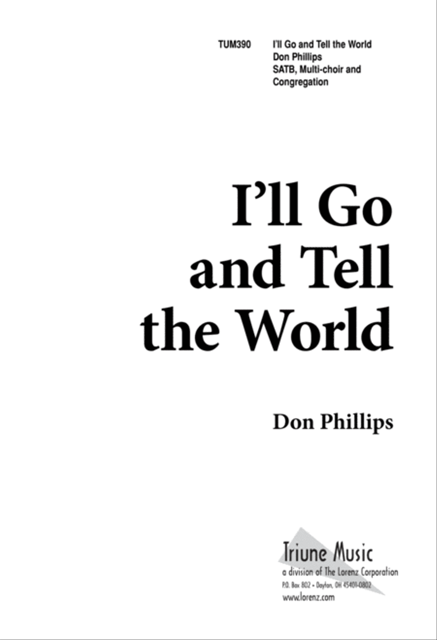 I'll Go and Tell the World (Digital Download) 4-Part scores gallery preview page 1