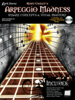 Arpeggio Madness – Insane Concepts & Total Mastery