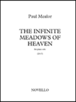 The Infinite Meadows of Heaven