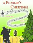 A Fiddler's Christmas Volume One
