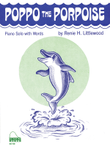 Poppo The Porpoise
