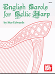 English Carols for Celtic Harp