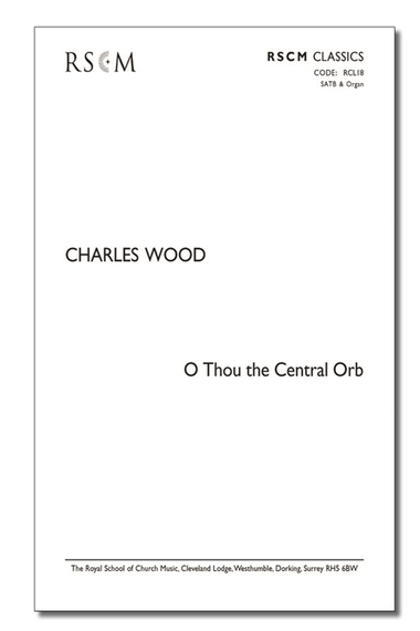 O Thou the Central Orb