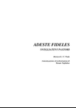 ADESTE FIDELES - For SATB Choir, Organ (and String Ensemble ad libitum - Parts)