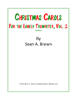 Christmas Carols for the Lonely Trumpeter, Vol. 1