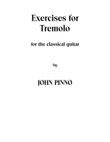 Exercises for Tremolo for the Classical Guitar